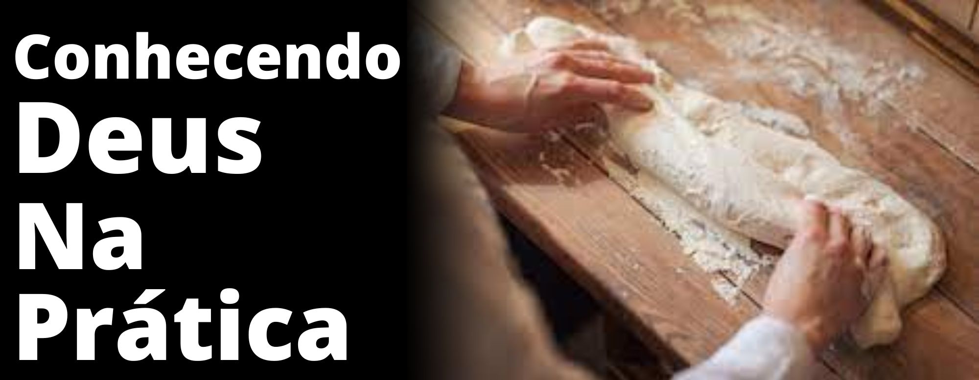 Conhecendo Deus na Prática